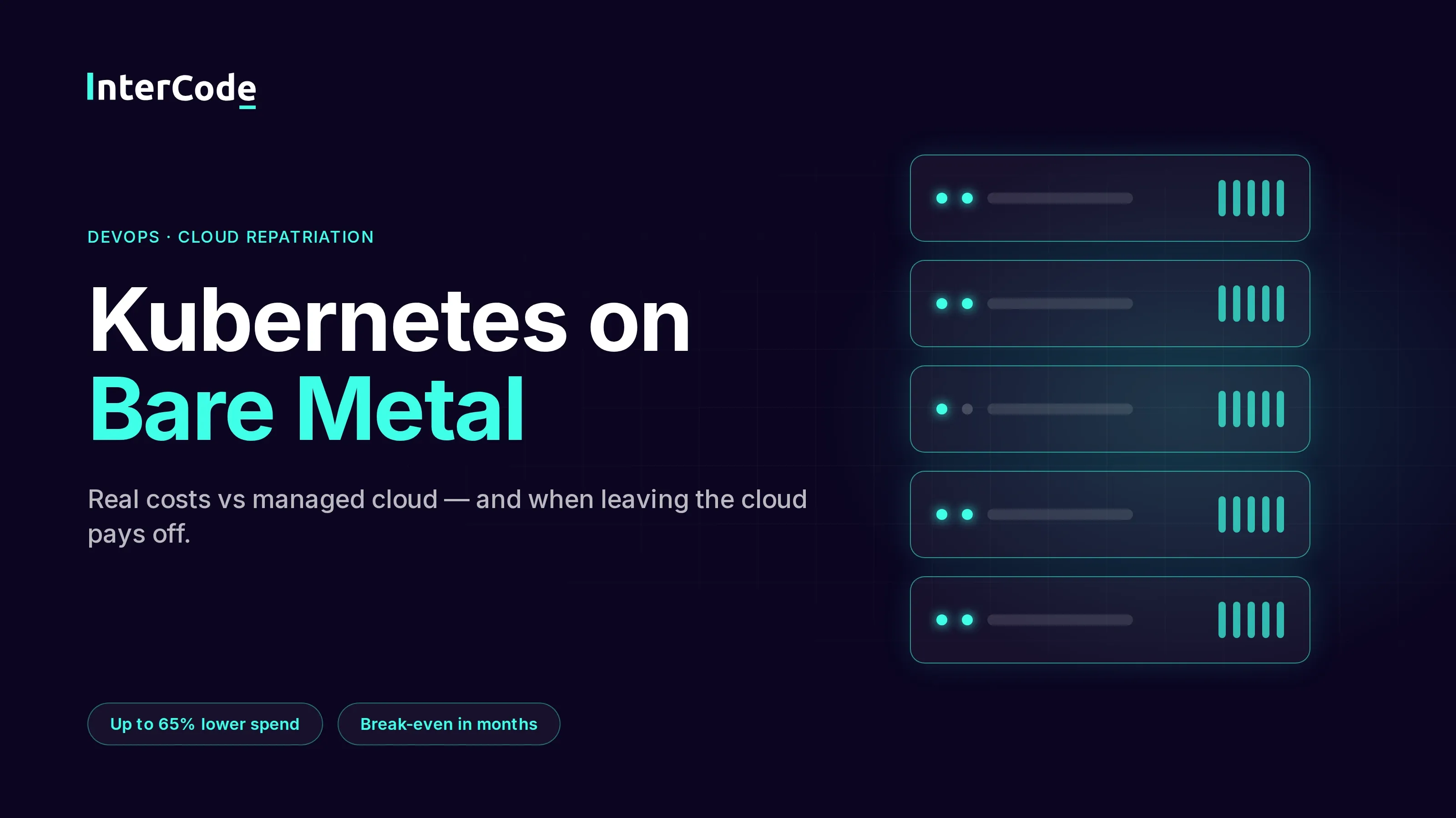 Kubernetes on Bare Metal: Cost, Trade-offs, and When It Beats Managed Cloud
