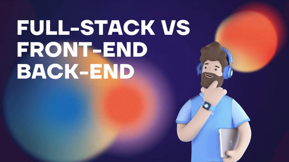 Full-stack development vs Front or Back-end separately