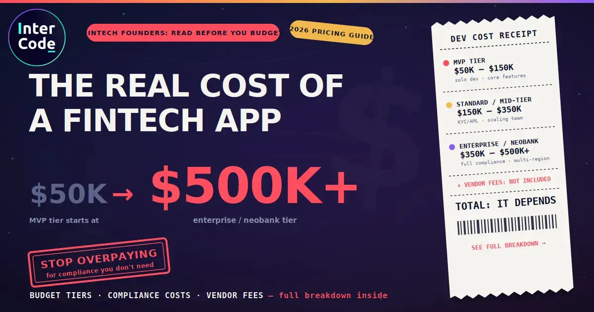 How Much Does Fintech App Development Cost? Budget Tiers, Compliance, and Vendor Fees